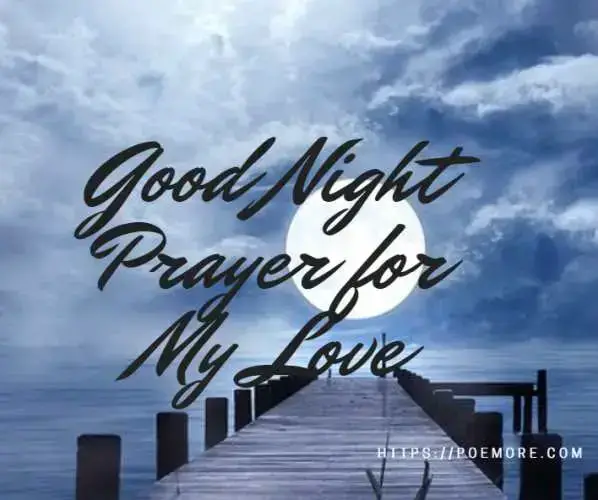 40+ Good Night Prayers for My Love With Blessings | Poemore