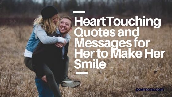 Make messages smile to her True Love